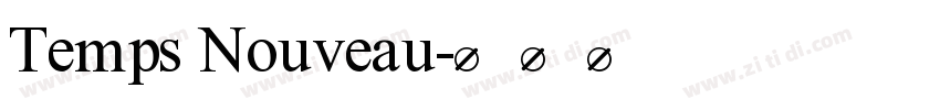 Temps Nouveau字体转换